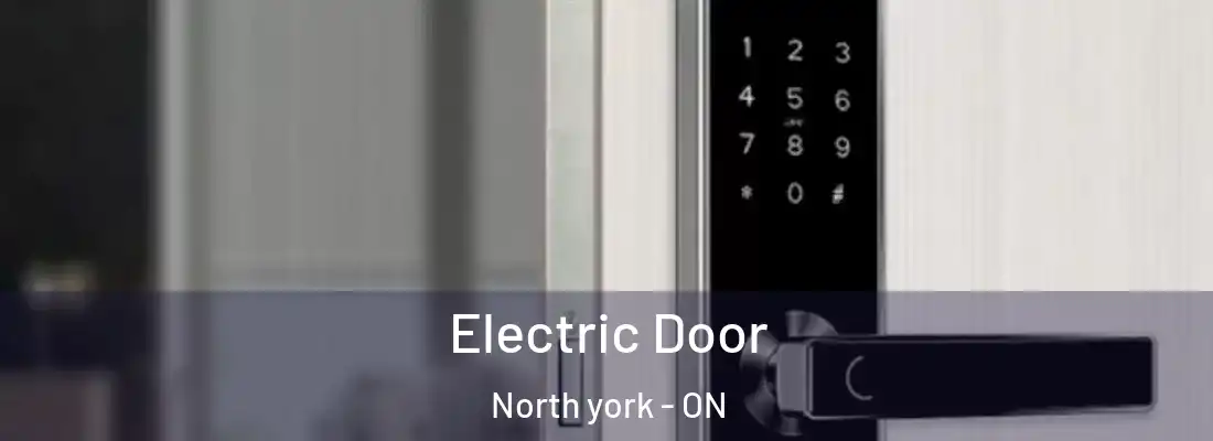 Electric Door North york - ON